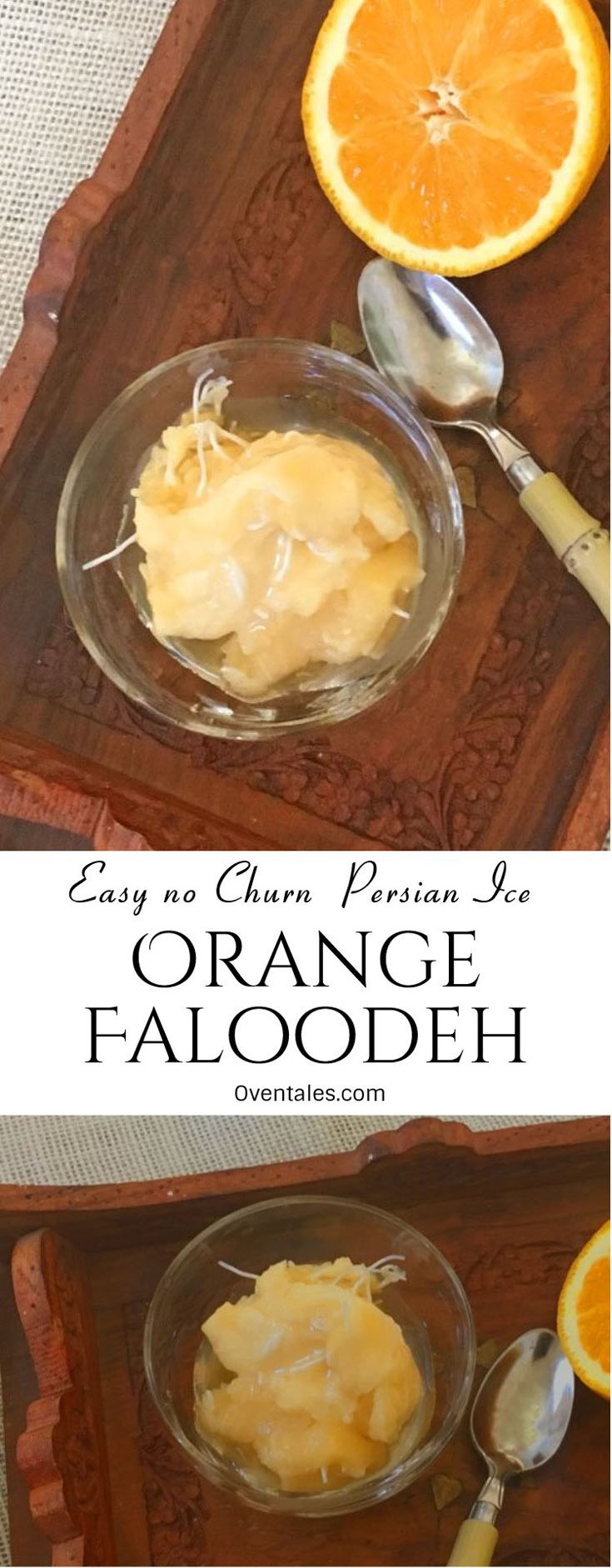 Orange Faloodeh - Persian Ice | OVENTales