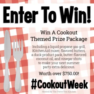 CookoutWeek2018 Giveaway !!