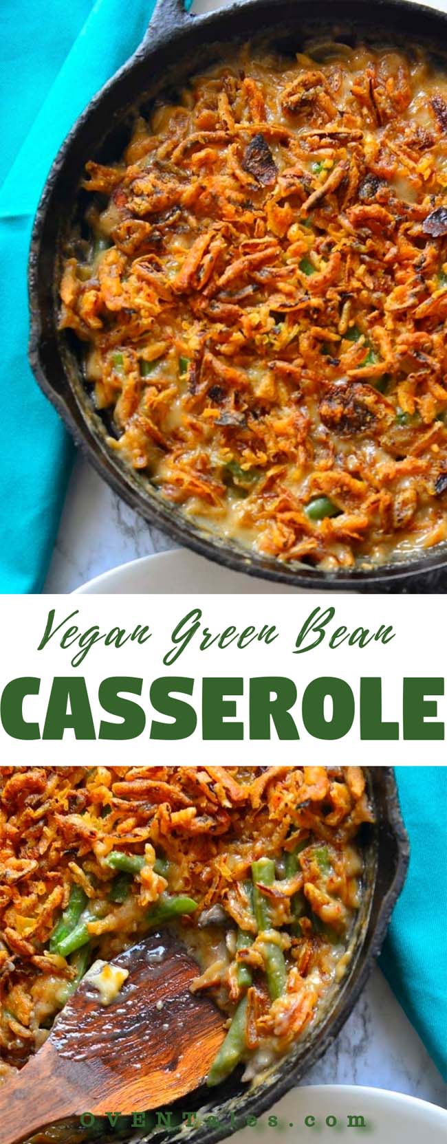 Easy Vegan Green Bean Casserole | OVENTales